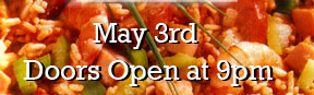 May 3rd Doors Open at 9pm